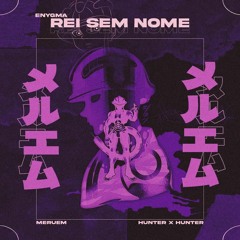 Rei Sem Nome | Meruem (Hunter X Hunter) | Enygma