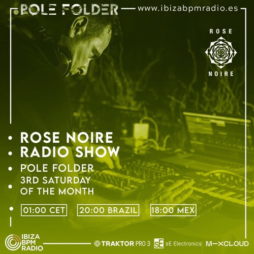 Rose Noire _ Episode 2 - Ibiza BPM Radio