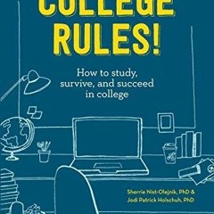 [PDF] READ] Free College Rules!, 4th Edition: How to Study, Survive, and Succeed