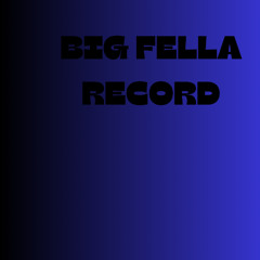 Big Fell Records
