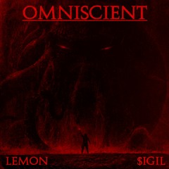 Omniscient(ft. $igil)