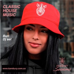 CLASSIC HOUSE MUSIC SET- BURI