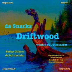 Driftwood