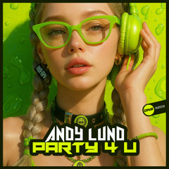 Andy Lund - Party 4 U