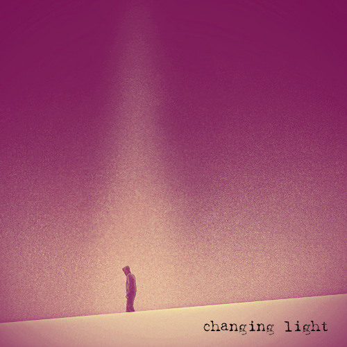 Changing Light