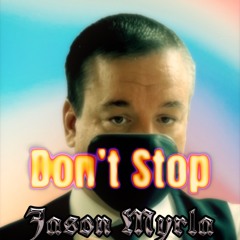 Don't Stop