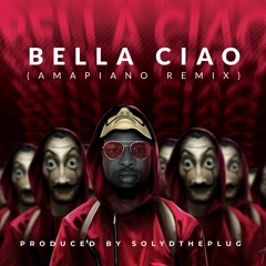 Bella Ciao - amapiano remix  by Solyd The Plug