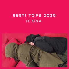 Eesti Tops 2020. II osa