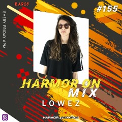 𝗛𝗢𝗠: #155 with 𝙇𝙊𝙒𝙀𝙕