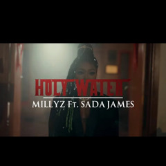 Holy Water (feat. Sada James)