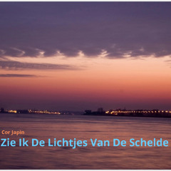 Zie Ik De Lichtjes Van De Schelde (Instrumental)