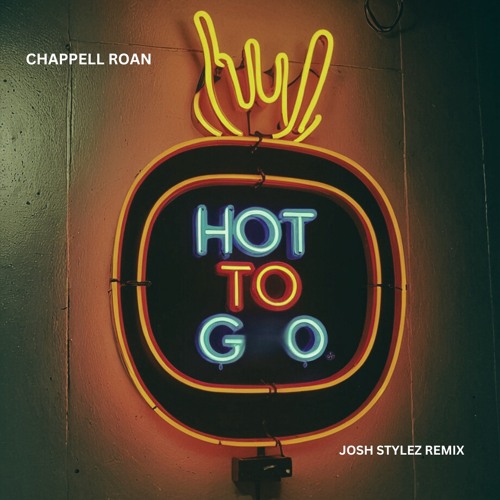 Chappell Roan Hot 2 GO (Josh Stylez Remix)