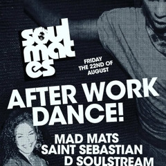 Matu Matsu aka Mad Mats @ Soulmates After Work Dance 23.08.2025