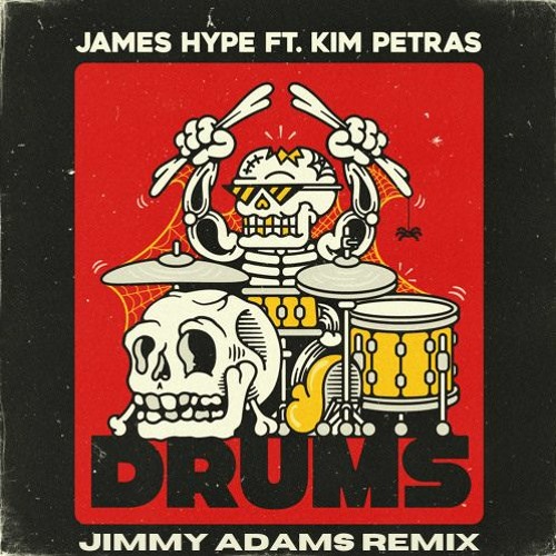 James Hype - Drums (Jimmy Adams Remix)