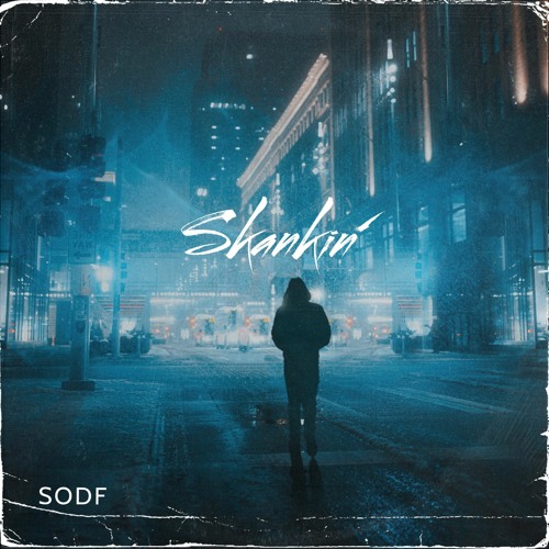 SODF - SKANKIN'