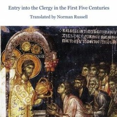 ACCESS EBOOK 💜 A Noble Task: Entry into the Clergy in the First Five Centuries by  L