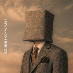 Nonsense Conformist