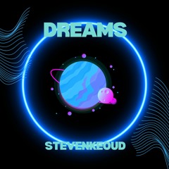 Dreams - StevenKeoud