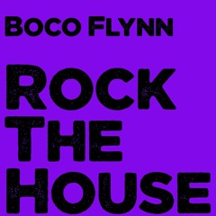 Rock The House (Free D/L)