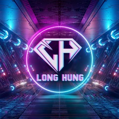 ( Gm ) HOUSE WORK - LONG HƯNG BOOTLEG