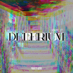Delirium (Miokasta Remix) [FREE DOWNLOAD]