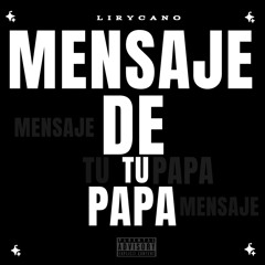 MENSAJE DE TU PAPA