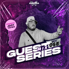 JDOT : Inspira Sounds Guest Mix (140 MIX) 068