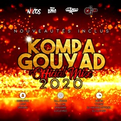 Kompa Gouyad OFFICIAL MIX 2020 - DJ CLEMSO X DJ MAXIMIX X Ti'Lowi X DJ Niicos (NOUVEAUTÉS)(128k)