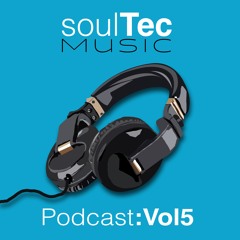 SoulTec Music Podcast Vol5 - Sept 2024