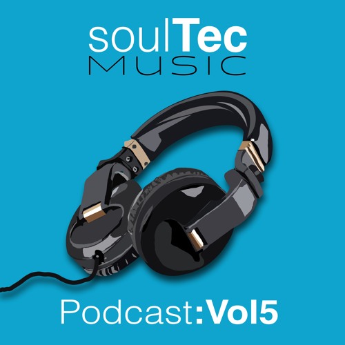 SoulTec Music Podcast Vol5 - Sept 2024