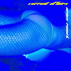 current affairs (lorde & mc lone & mc zerva) [aries remix]