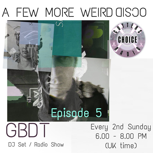 GBDT - A Few More Weird Disco #5