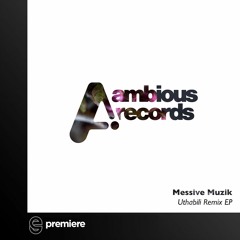 Premiere: Messive Muzik & KVRVBO - Labyrinth (Amata Remix) - Ambious Records