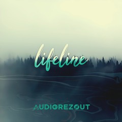 Audiorezout - Lifeline (Sampler)