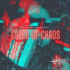 Angerfist Ft Nolz - Creed Of Chaos (Outhdreff Edit)
