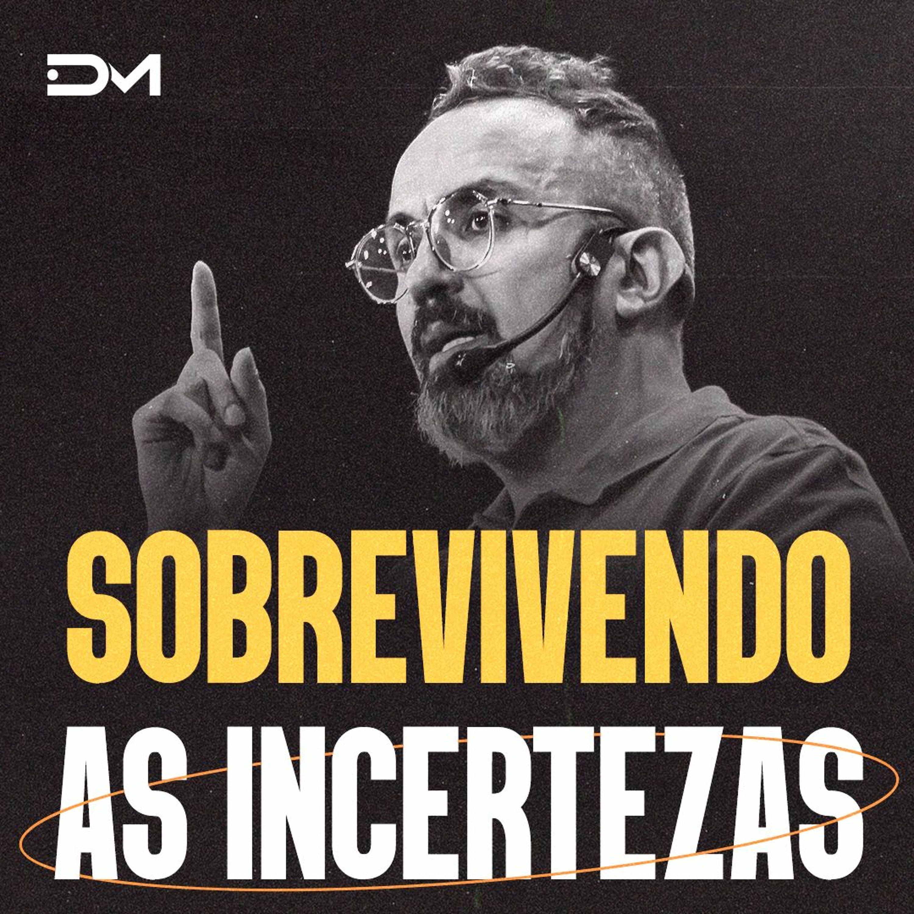 Sobrevivendo as incertezas | Sermão #Diegomenin episode artwork