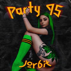 Party 95 Jorbit Reggaeton Perreo