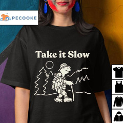 Turtle Take It Slow Shirt