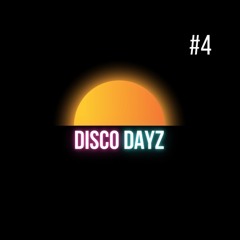 DiscoDayz #4 / Select by The Snowy Lab & Mix by LGL