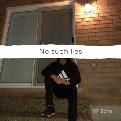 No such lies