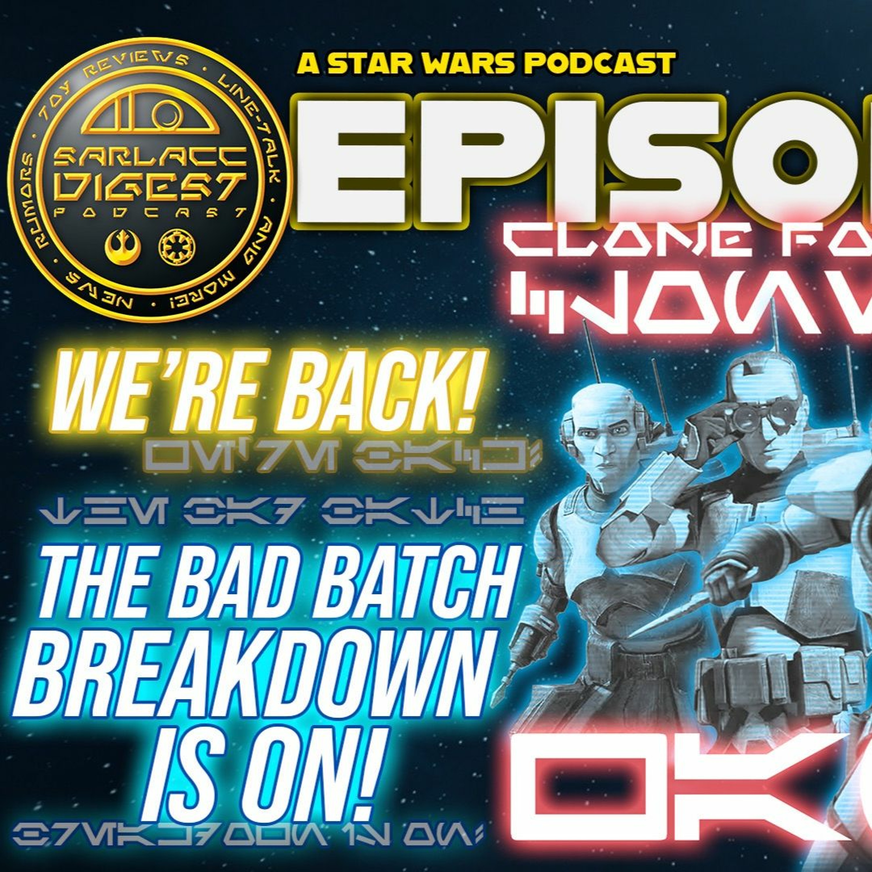 Sarlacc Digest: A Star Wars Podcast