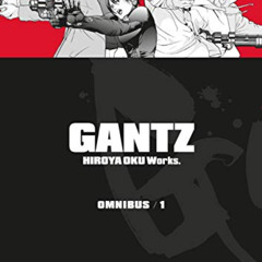 ACCESS EBOOK 💓 Gantz Omnibus Volume 1 by  Hiroya Oku &  Matthew Johnson [KINDLE PDF