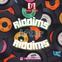 Dysta - Riddims After Riddims