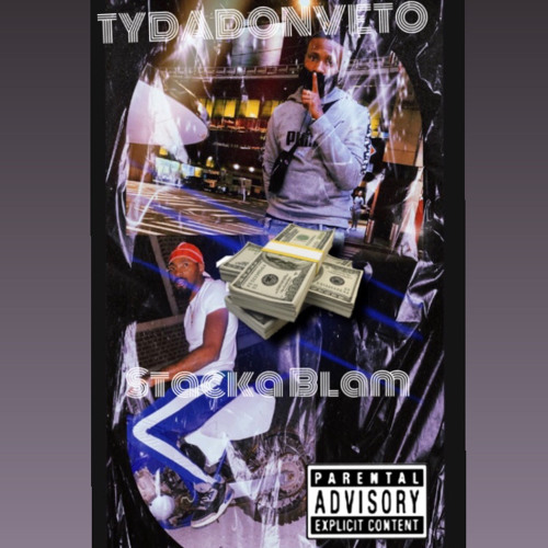 Stacka Blam x Ty Da Don Veto - Kick Back