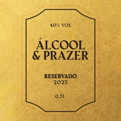 Deejay Telio - Alcool & Prazer feat. Wet Bed Gang