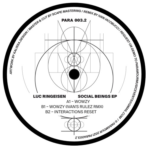 Premiere : Luc Ringeisen - Wowzy (Ivan's Rulez rmx) (PARA003.2)