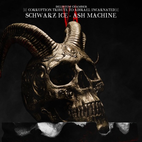 SCHWARZ ICE - ASH MACHINE