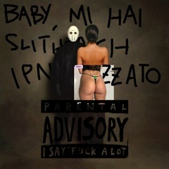 Mashup: BABY, MI HAI SLITHERICH IPNOTIZZATO - Tony 2Milli / BURN - ¥$, Ye, Ty Dolla $ign (BURRRN 🍦)