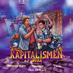 Rakkerne - Kapitalismen 2022