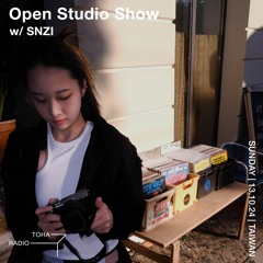 Open Studio Show w/ SNZI @ TOHA Radio 31.08.24